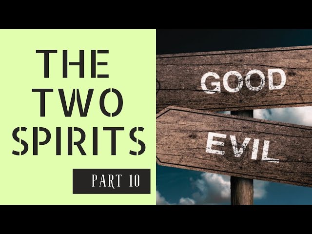 (27-11-21) The Two Spirits part 10