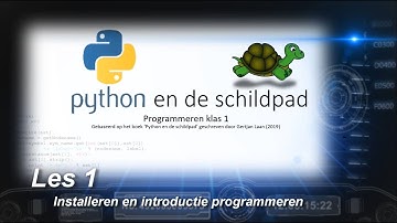 ICT-meester - Programmeren met Python: les 1 (installeren en introductie programmeren)