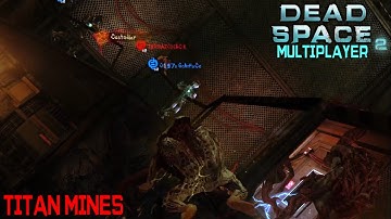 Dead Space 2 Multiplayer Xbox #281 - 4 vs 3 - Titan Mines