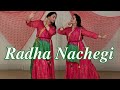 Radha Nachegi -Tevar -Sonakshi Sinha -Bollywood Dance || Himani Saraswat || Dance Classic