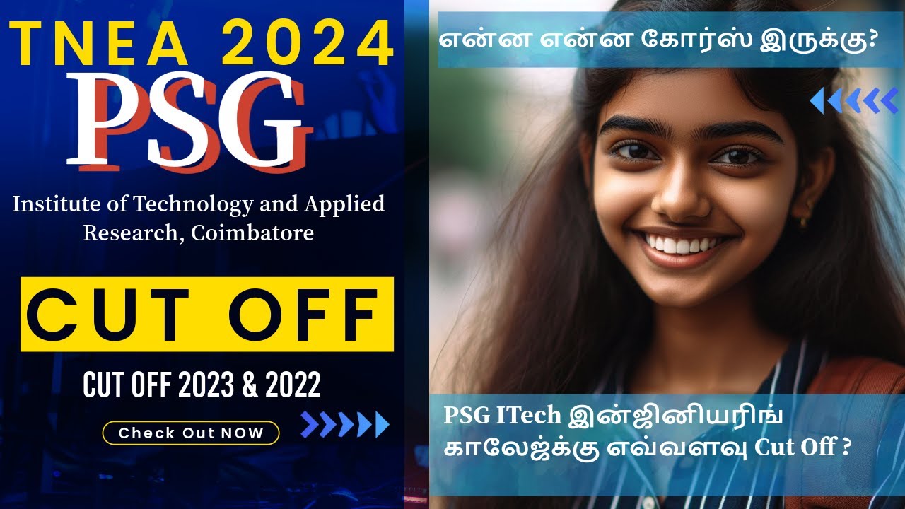 TNEA 2024 🔥| PSG Institute of Technology and Applied Research ...