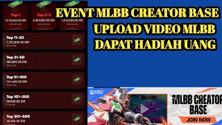 Event MLBB Creator Base Bikin Konten Tentang MLBB Dapat Hadiah Uang