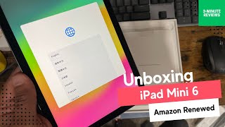 iPad Mini 6 Amazon Renewed unboxing
