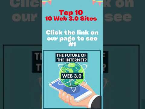 10 Web 3.0 Sites You NEED to Know