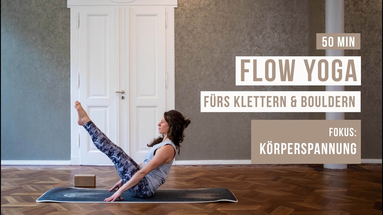 Flow Yoga fürs Klettern und Bouldern | 50 min Flow für Körperspannung