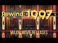 Rewind: 1997 - Major Movie Releases