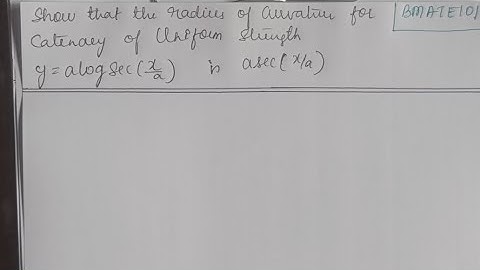Radius of curvature | y=alogsec(x/a) is asec(x/a)