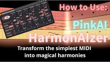 PinkAI HarmonAIzer Tutorial - Basic Controls