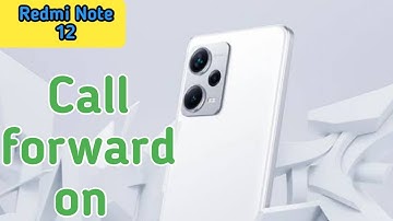 Call Forward Off In Redmi Note 12, How To Stop Call Forward In Redmi Note 12, D
