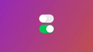 Toggle Switch On Off Button Using HTML and CSS - CodersHub