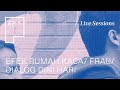 Plainsong Live Sessions | Ep. 1: Efek Rumah Kaca & Frau & Dialog Dini Hari