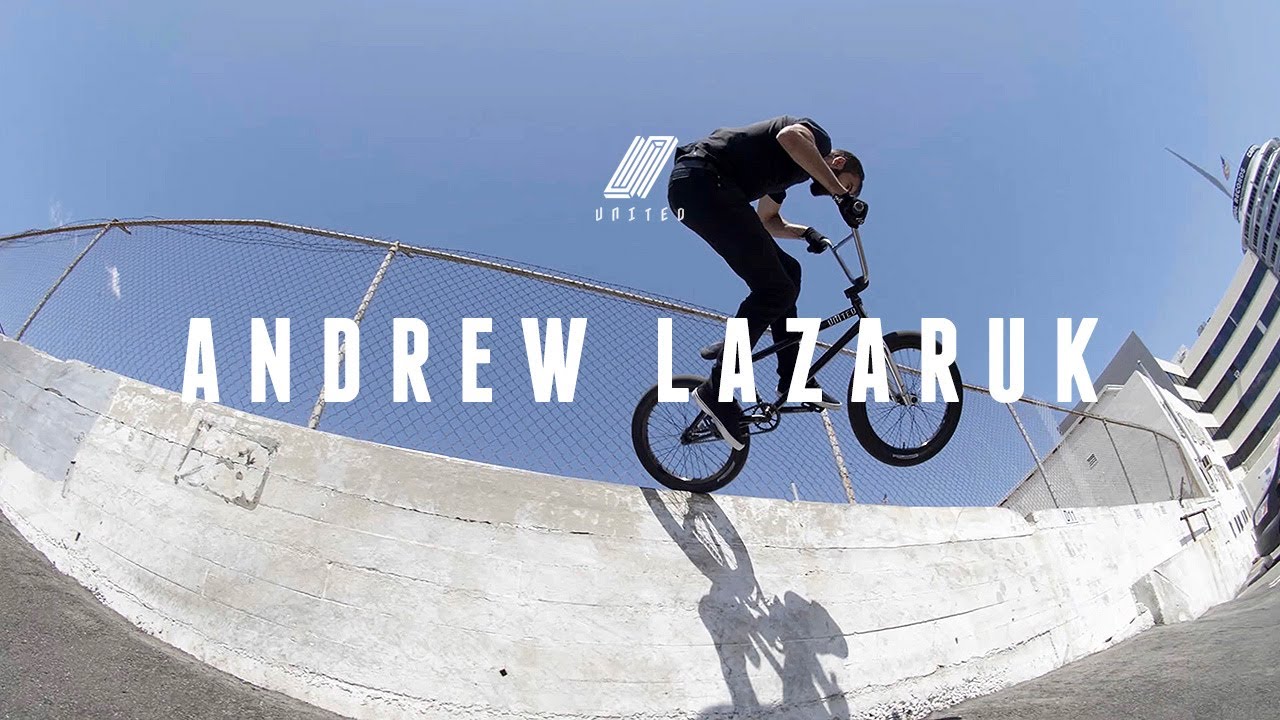 Andrew Lazaruk - UNITED BMX