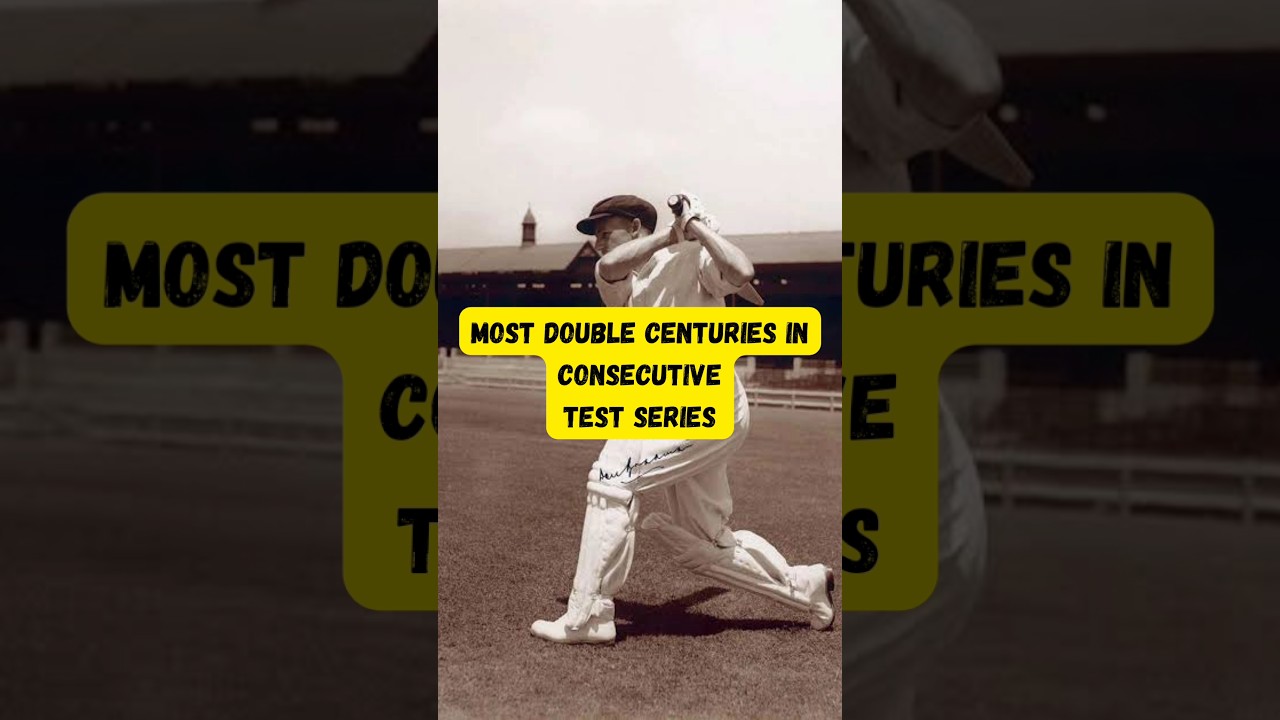 MOST DOUBLE CENTURIES IN CONSECUTIVE TEST SERIES