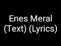 Mero  enes meral official hq lyrics text original mit stimme