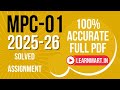 MPC-01 IGNOU Solved Assignment 2025-26 | IGNOU MPC-01 | MPC-001 | WhatsApp- 7894556539
