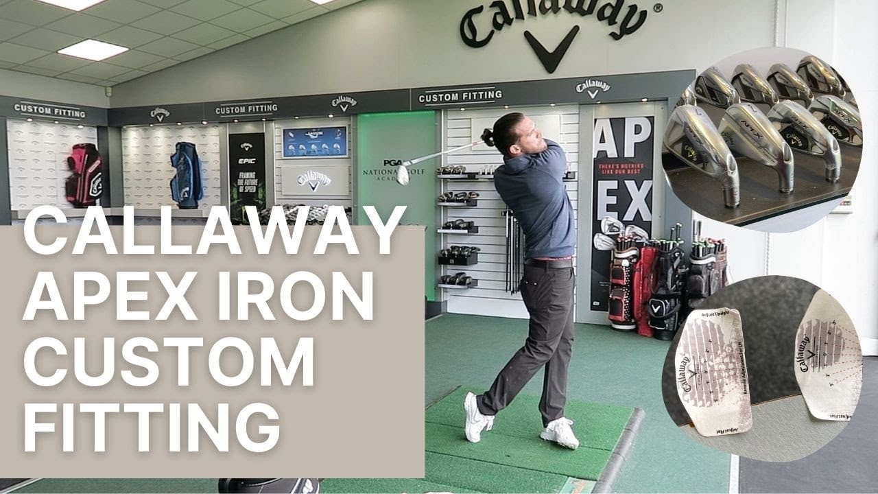 CALLAWAY APEX IRON FITTING with Gaz Beadle