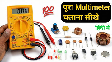 Multimeter चलाना सीखें (A to Z) | How to use Digital Multimeter | Multimeter Checking Hindi