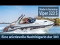 Viper 323 S | Test | Made in Germany