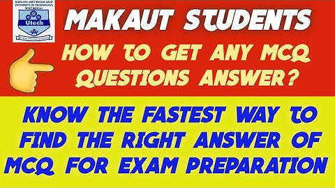How To Get Any MCQ questions Answer For Odd Sem Online Exam Preparation Of MAKAUT 2021