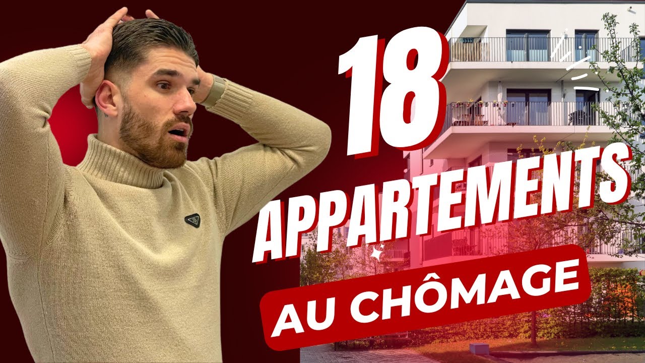 Comment j’ai financé 18 appartements… en étant au chômage !