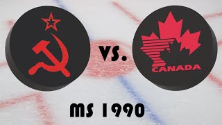 Mistrovství světa v hokeji 1990 - Skupina - Sovětský Svaz - Kanada