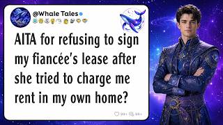 AITA for refusing to sign my fiancée's lease after she tried to charge me rent in my own home?
