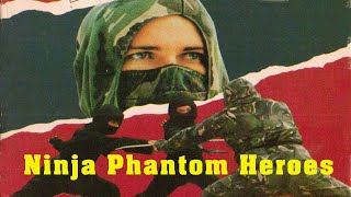 Ninja Phantom Heroes