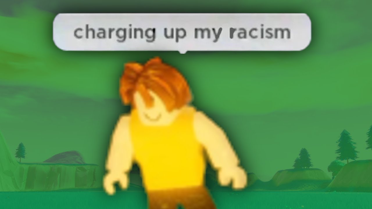 RACIST ROBLOX GAMES YouTube 