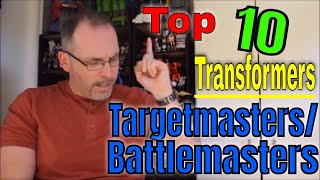 GotBot Counts Down: The Top 10 Targetmasters/Battlemasters