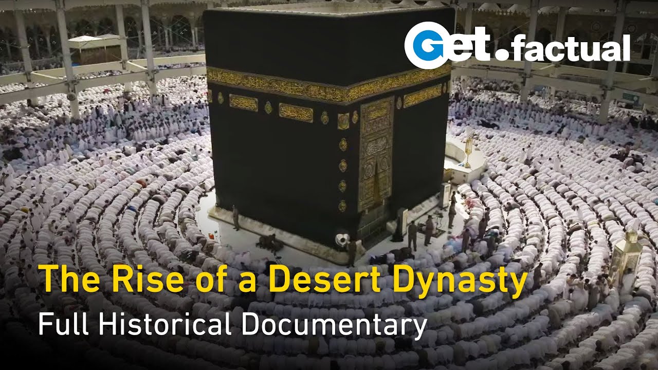 ⁣Mysterious Saudi Arabia: The Rise of a Desert Dynasty - Full Historical Documentary