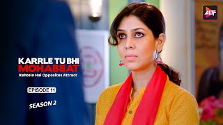 A past of misunderstandings - Karrle Tu Bhi Mohabbat S2 - EP 11 - Sakshi Tanwar, Ram Kapoor