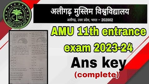 amu class XI entrance exam 2023 | total seats | paper Analysis | cutoff | result date 2023
