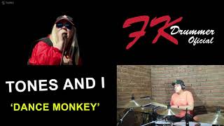 TONES AND I - DANCE MONKEY  ( DRUM COVER ) by FERNANDO KIFFER