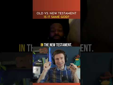 Old vs. New Testament: Is it the SAME God?