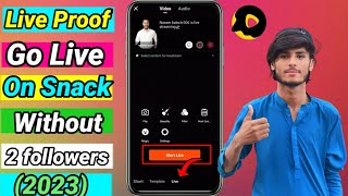 (live proof) go live on snack video in pakistan | cara live snack video | how to live on snack video