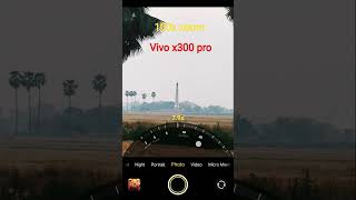 vivox300pro 100xzoom camra test#virel #photography #camra #vivo #vivox300pro #vivophone #100x #views