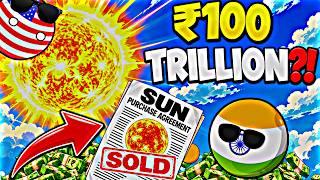 INDIA JUST BOUGHT The SUN FOR ₹100 TRILLION... THEN THIS HAPPENED 🇮🇳🥵🔥