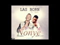 Capture de la vidéo Las Born – Nonye Ft Teron