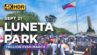 LUNETA PARK September 21 2025 | The Trillion Peso March Rally in Manila Philippines