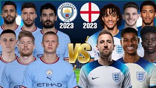 Manchester City VS England 2023 😮🔥 ULTİMATE Comparison 💪