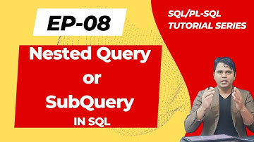#8 nested query or subquery  in sql | SQl/PL-SQL Tutorial Series