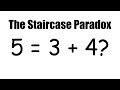 5 = 3   4? The Staircase Paradox. Spot The Mistake "Disproving" The Pythagorean Theorem