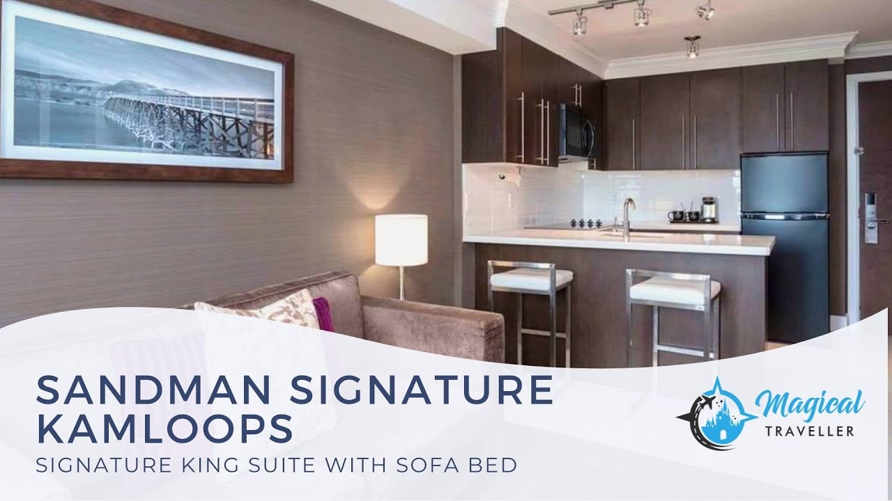 Sandman Signature Kamloops Signature King Suite with Sofa Bed Room