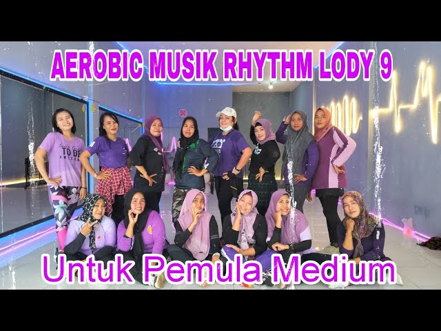 Aerobic Musik Rhythm Lody 9/‎Choreo Pemula Medium /@Lulukaudie class=