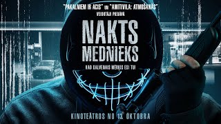 NAKTS MEDNIEKS / Night of the Hunted - trailer | Kinoteātros no 27. oktobra