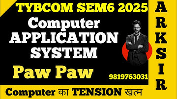 2025 TYBCOM Sem6|Computer APPLICATION  system |MUMBAI UNIVERSITYPaper Solution|Ark sir