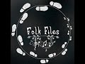 Folk Files #10 - Women Without Choices