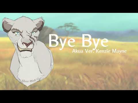 Bye Bye || Mufasa: The Lion King (Cover) [Akua's version]