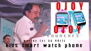 ojoy Eductaion minister sengottaiyan launched OJOY kids smart watch in chennai