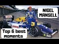 NIGEL MANSELL I TOP 6 CAREER MOMENTS